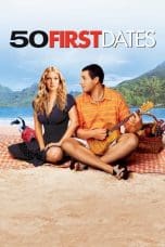 Nonton film 50 First Dates (2004) idlix , lk21, dutafilm, dunia21