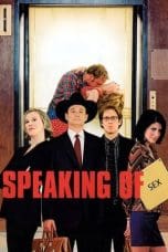 Nonton film Speaking of Sex (2001) idlix , lk21, dutafilm, dunia21