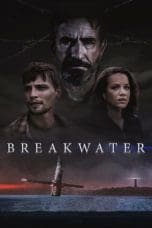 Nonton film Breakwater (2023) idlix , lk21, dutafilm, dunia21