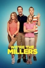 Nonton film We’re the Millers (2013) idlix , lk21, dutafilm, dunia21