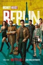 Nonton film Berlin (2023) idlix , lk21, dutafilm, dunia21