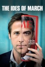 Nonton film The Ides of March (2011) idlix , lk21, dutafilm, dunia21