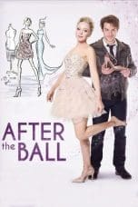 Nonton film After the Ball (2015) idlix , lk21, dutafilm, dunia21