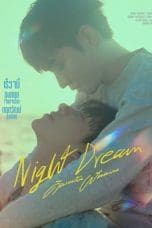 Nonton film Night Dream (2023) idlix , lk21, dutafilm, dunia21