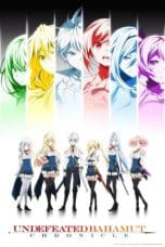 Nonton film Saijaku Muhai no Bahamut (Undefeated Bahamut Chronicle) (2023) idlix , lk21, dutafilm, dunia21