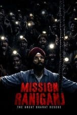 Nonton film Mission Raniganj (2023) idlix , lk21, dutafilm, dunia21