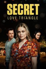 Nonton film Secret Love Triangle (2023) idlix , lk21, dutafilm, dunia21