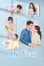 Nonton film My Boss (2024) idlix , lk21, dutafilm, dunia21