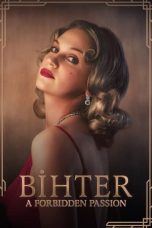 Nonton film Bihter: A Forbidden Passion (2023) idlix , lk21, dutafilm, dunia21