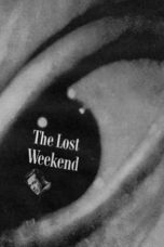 Nonton film The Lost Weekend (1945) idlix , lk21, dutafilm, dunia21