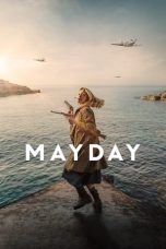 Nonton film Mayday (2021) idlix , lk21, dutafilm, dunia21