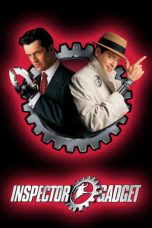 Nonton film Inspector Gadget (1999) idlix , lk21, dutafilm, dunia21