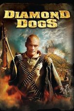 Nonton film Diamond Dogs (2007) idlix , lk21, dutafilm, dunia21