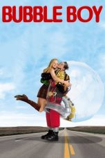 Nonton film Bubble Boy (2001) idlix , lk21, dutafilm, dunia21