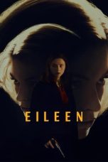 Nonton film Eileen (2023) idlix , lk21, dutafilm, dunia21