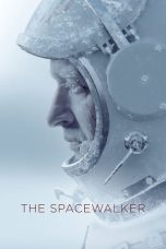 Nonton film The Spacewalker (2017) idlix , lk21, dutafilm, dunia21