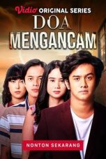 Nonton film Doa Mengancam (2022) idlix , lk21, dutafilm, dunia21