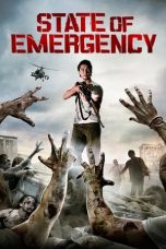 Nonton film State of Emergency (2011) idlix , lk21, dutafilm, dunia21