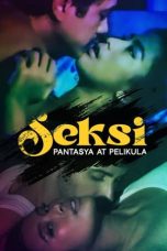 Nonton film Seksi: Pantasya at Pelikula (2024) idlix , lk21, dutafilm, dunia21