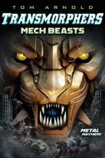 Nonton film Transmorphers: Mech Beasts (2023) idlix , lk21, dutafilm, dunia21