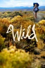 Nonton film Wild (2014) idlix , lk21, dutafilm, dunia21