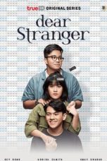 Nonton film Dear Stranger (2022) idlix , lk21, dutafilm, dunia21