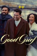 Nonton film Good Grief (2023) idlix , lk21, dutafilm, dunia21