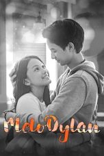 Nonton film MeloDylan (2019) idlix , lk21, dutafilm, dunia21