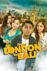 Nonton film From London to Bali (2017) idlix , lk21, dutafilm, dunia21