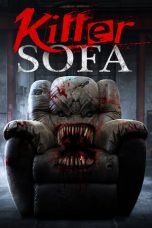 Nonton film Killer Sofa (2019) idlix , lk21, dutafilm, dunia21