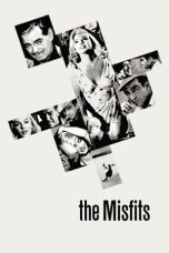 Nonton film The Misfits (1961) idlix , lk21, dutafilm, dunia21