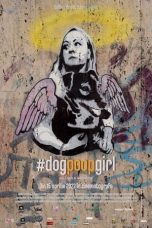 Nonton film #DOGPOOPGIRL (2022) idlix , lk21, dutafilm, dunia21