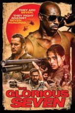 Nonton film The Glorious Seven (2019) idlix , lk21, dutafilm, dunia21