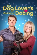 Nonton film The Dog Lover’s Guide to Dating (2023) idlix , lk21, dutafilm, dunia21