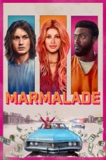 Nonton film Marmalade (2024) idlix , lk21, dutafilm, dunia21