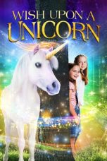 Nonton film Wish Upon a Unicorn (2020) idlix , lk21, dutafilm, dunia21