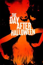 Nonton film The Day After Halloween (2022) idlix , lk21, dutafilm, dunia21