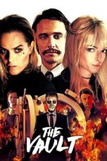 Nonton film The Vault (2017) idlix , lk21, dutafilm, dunia21