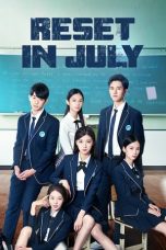 Nonton film Reset In July idlix , lk21, dutafilm, dunia21