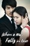 Nonton film When a Man Falls in Love (2013) idlix , lk21, dutafilm, dunia21