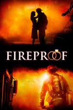 Nonton film Fireproof (2008) idlix , lk21, dutafilm, dunia21