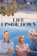 Nonton film Life Upside Down (2023) idlix , lk21, dutafilm, dunia21