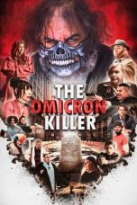 Nonton film The Omicron Killer (2024) idlix , lk21, dutafilm, dunia21