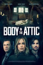 Nonton film Body in the Attic (2023) idlix , lk21, dutafilm, dunia21