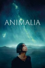 Nonton film Animalia (2023) idlix , lk21, dutafilm, dunia21