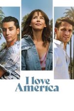 Nonton film I Love America (2022) idlix , lk21, dutafilm, dunia21