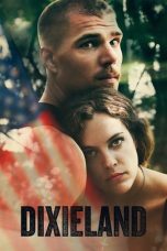 Nonton film Dixieland (2015) idlix , lk21, dutafilm, dunia21