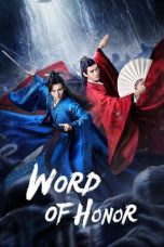 Nonton film Word of Honor (2021) idlix , lk21, dutafilm, dunia21