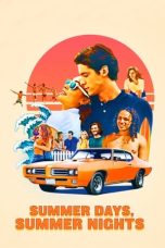 Nonton film Summer Days, Summer Nights (2018) idlix , lk21, dutafilm, dunia21