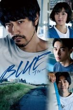 Nonton film BLUE (2021) idlix , lk21, dutafilm, dunia21